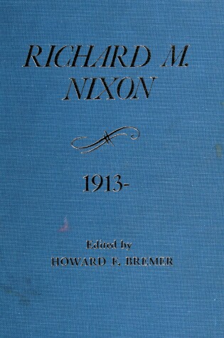 Cover of Richard M. Nixon, 1913