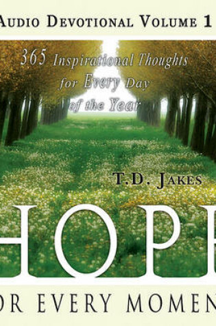 Cover of Hope for Every Moment Devotional, Vol 1