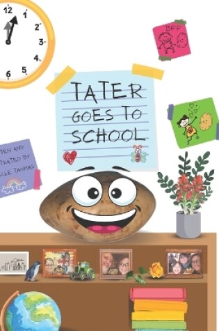 Cover of Tater Goes To School