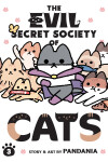 Book cover for The Evil Secret Society of Cats Vol. 3