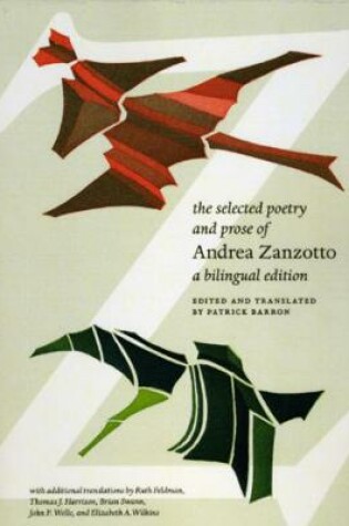Cover of The Selected Poetry and Prose of Andrea Zanzotto