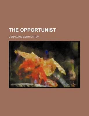 Book cover for The Opportunist