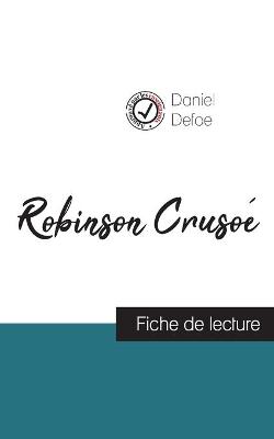 Book cover for Robinson Crusoe de Daniel Defoe (fiche de lecture et analyse complete de l'oeuvre)