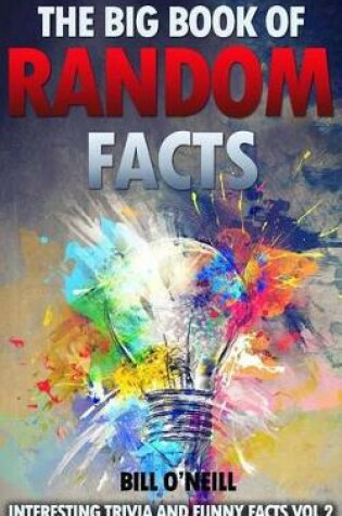 Cover of The Big Book of Random Facts Volume 2