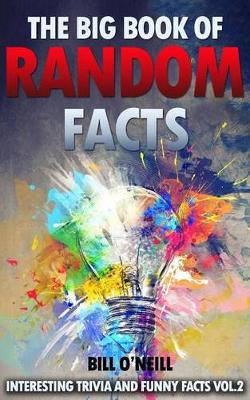 Book cover for The Big Book of Random Facts Volume 2