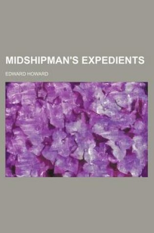 Cover of Midshipman's Expedients (Volume 1)