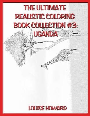 Book cover for The Ultimate Realistic Coloring Book Collection #3