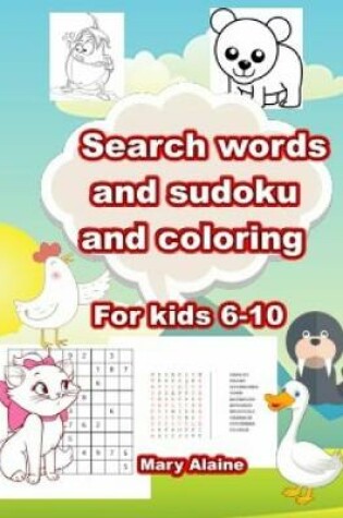 Cover of Search words and sudoku and coloring