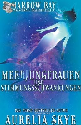 Cover of Meerjungfrauen Und Stimmungsschwankungen