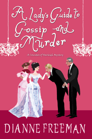 Cover of A Lady's Guide to Gossip and Murder