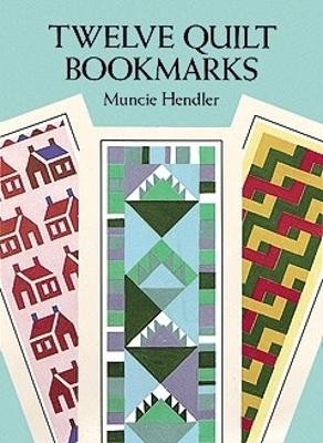 Cover of Twelve Quilt Bookmarks