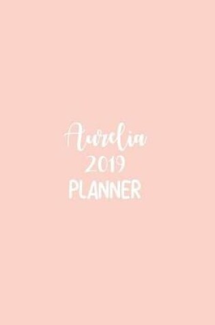 Cover of Aurelia 2019 Planner