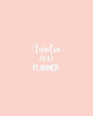 Book cover for Aurelia 2019 Planner