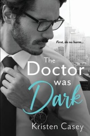 Cover of The Doctor was Dark