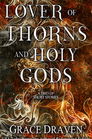 Cover of Lover of Thorns and Holy Gods