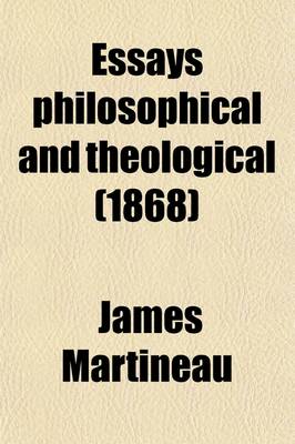 Book cover for Essays; Philosophical and Theological Volume 2