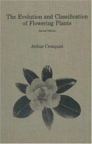 Book cover for The Evolution and Classification of Flowering Plants