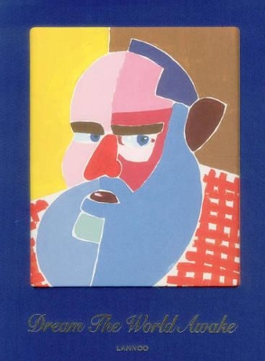 Book cover for Walter Van Beirendonck: Dream the World Awake