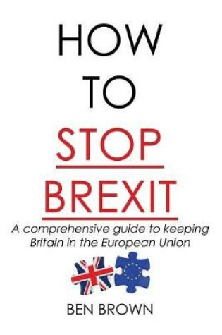 Cover of How to stop Brexit