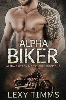 Book cover for Alpha Biker