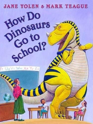 Book cover for How Do Dinosaurs Go to School?