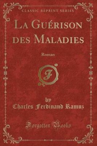 Cover of La Guérison Des Maladies