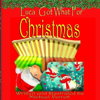 Book cover for Luca Got What For Christmas