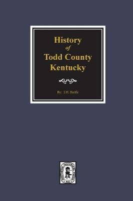 Book cover for History of Todd County, Kentucky