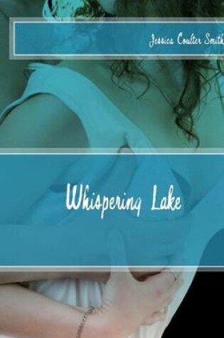Cover of Whispering Lake
