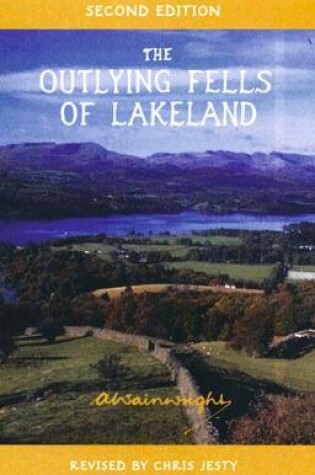 Cover of The  Outlying Fells of Lakeland Second Edition