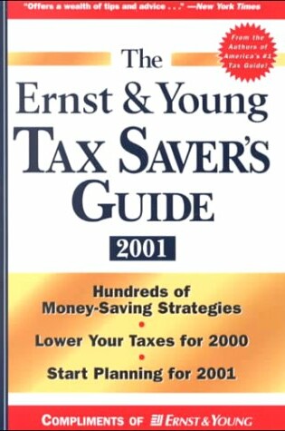 Cover of The Ernst & Young Tax Savers Guide 2001 Custom