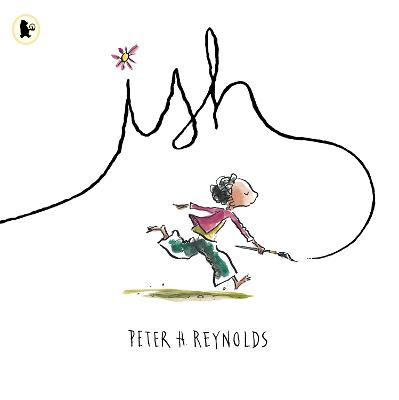 Ish by Peter H. Reynolds