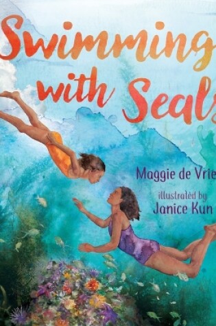 Cover of Swimming With Seals