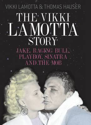 Book cover for The Vikki LaMotta Story