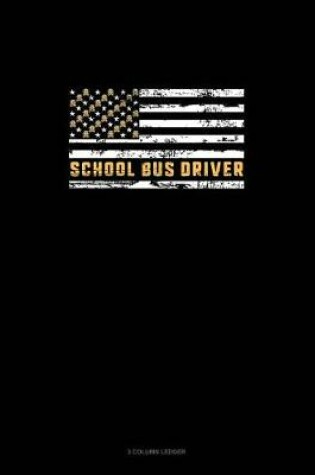 Cover of School Bus Driver