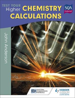 Book cover for Test Your Higher Chemistry Calculations 3rd Edition