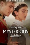 Book cover for Saving Her Mysterious Soldier