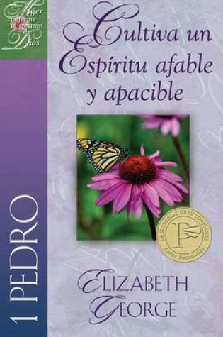 Cover of 1 Pedro: Cultiva Un Espiritu Afable Y Apacible