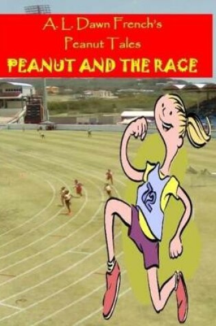 Cover of Peanut and the Race