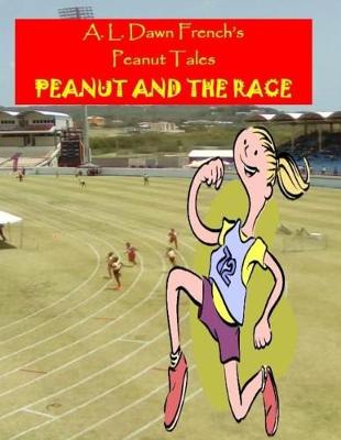 Book cover for Peanut and the Race