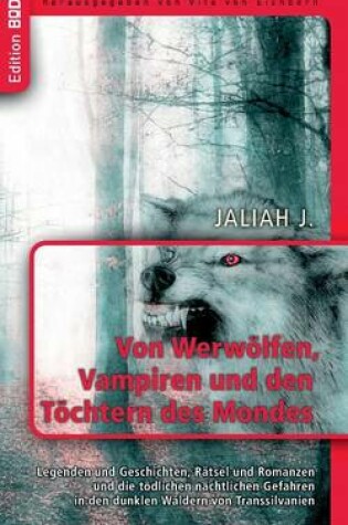 Cover of Von Werw�lfen, Vampiren und den T�chtern des Mondes