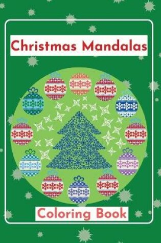 Cover of Christmas Mandalas Coloring Book