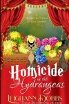 Book cover for Homicide In The Hydrangeas