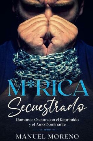 Cover of M*rica Secuestrado