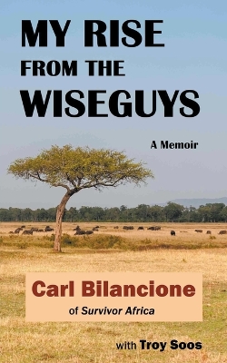 Book cover for My Rise from the Wiseguys