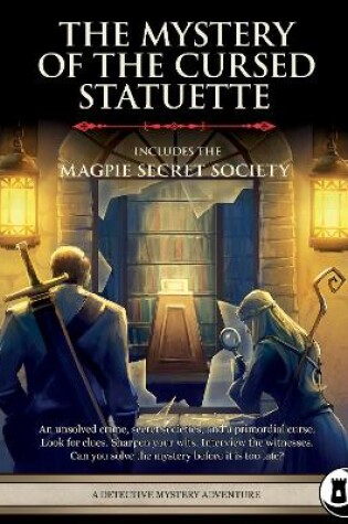 Cover of The Mystery of the Cursed Statuette