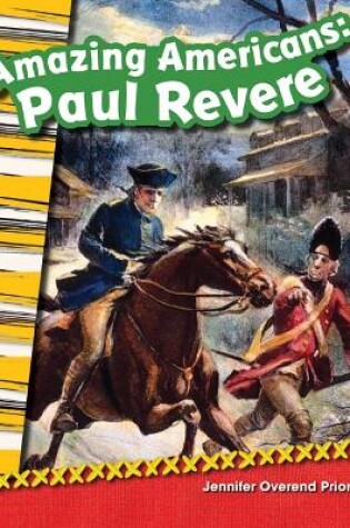 Cover of Amazing Americans Paul Revere