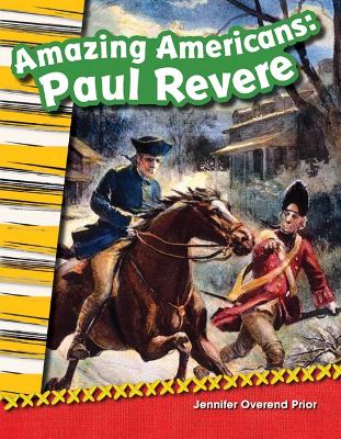 Book cover for Amazing Americans Paul Revere