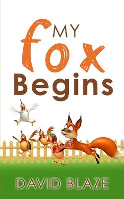 Book cover for My Fox Begins