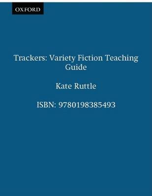 Book cover for Trackers: Variety Fiction Teaching Guide